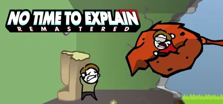 No Time To Explain