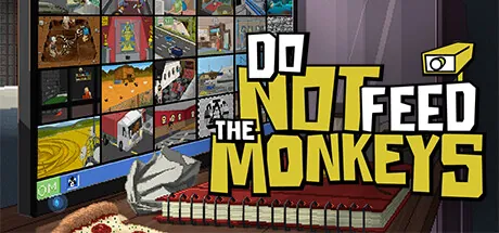 Do Not Feed the Monkeys